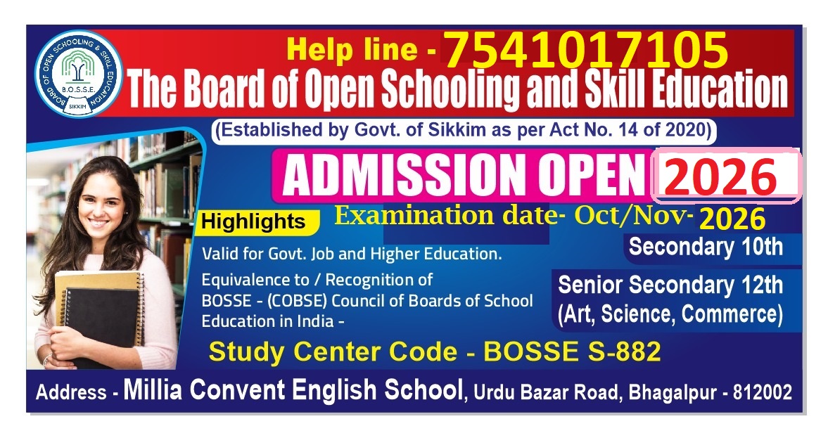 BOSSE(BOARD OF OPEN SCHOOLING AND SKILL EDUCATION)ADMISSION OPEN FOR OCT -2026 SESSION